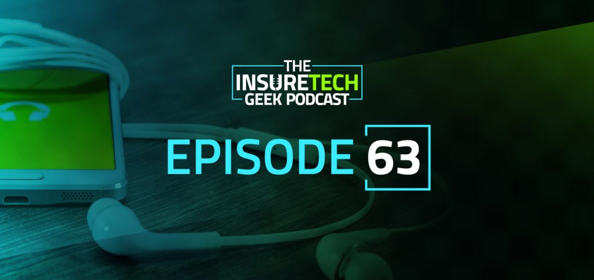 The InsureTech Geek 63: Insurance Companies Should Give a Damn! with Carey Ann Nadeau from Loop Insurance